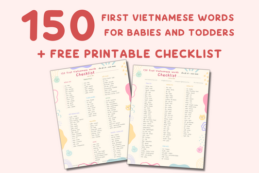 150 First Vietnamese Words For Kids | Free Printable Checklist
